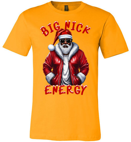 Black Santa Big Nick Energy T-Shirt