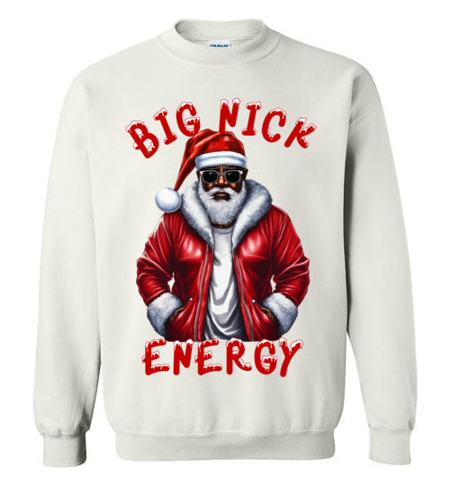 Black Santa, Big Nick Energy Crewneck