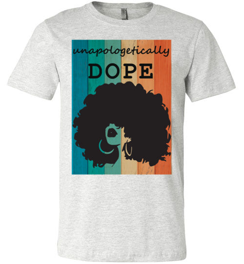Unapologetically Dope T-Shirt