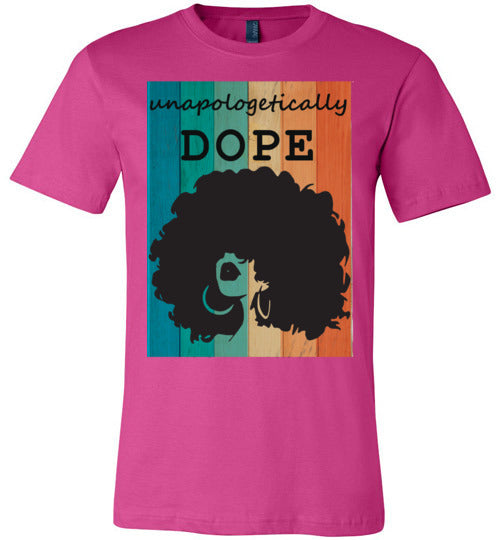 Unapologetically Dope T-Shirt