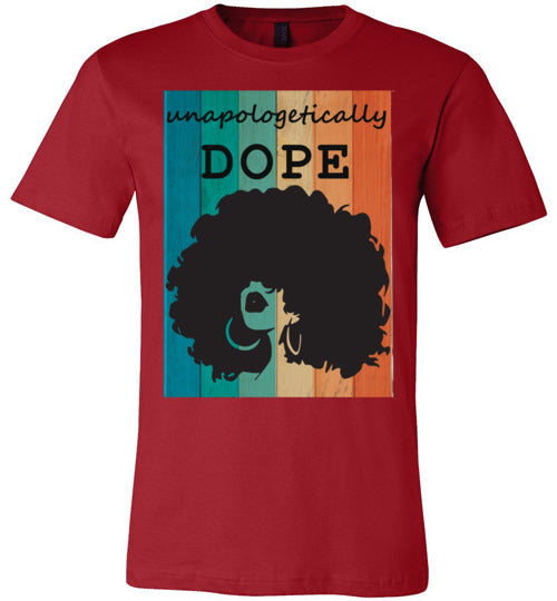 Unapologetically Dope T-Shirt