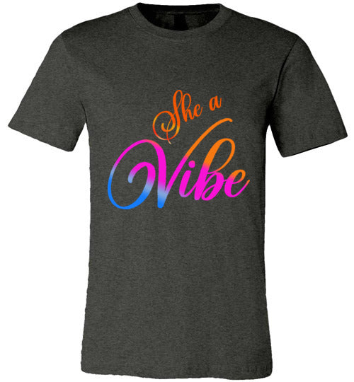 She a Vibe T-Shirt - Rocking Black, Inc. #RockingBlackInc #MelaninInspires