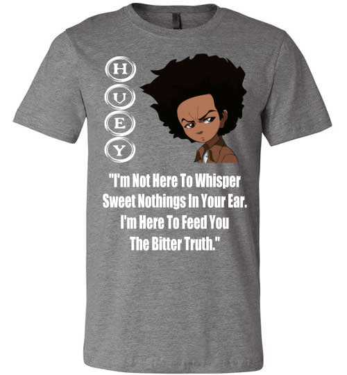 Huey Freeman Quote T-Shirt - Rocking Black, Inc. #RockingBlackInc #MelaninInspires