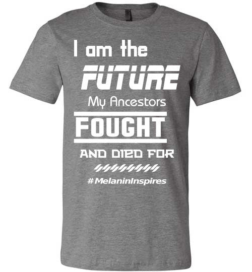 I am the Future - Short Sleeve Unisex T-Shirt - Rocking Black, Inc. #RockingBlackInc #MelaninInspires