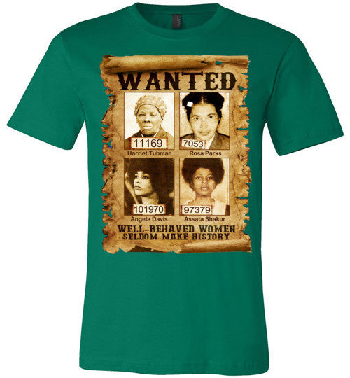 Well Behaved Women Comfort T-Shirt - Rocking Black, Inc. #RockingBlackInc #MelaninInspires