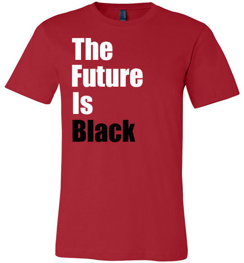 The Future is Black T-Shirt - Rocking Black, Inc. #RockingBlackInc #MelaninInspires