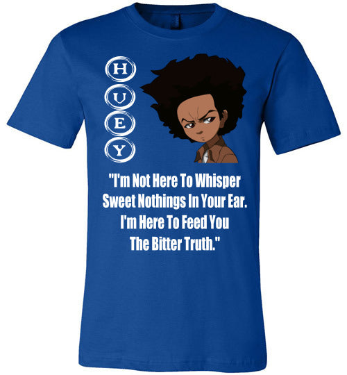 Huey Freeman Quote T-Shirt - Rocking Black, Inc. #RockingBlackInc #MelaninInspires