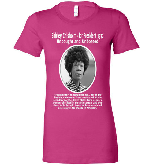 Shirley Chisholm Inspires me - Ladies Fit T-Shirt - Rocking Black, Inc. #RockingBlackInc #MelaninInspires