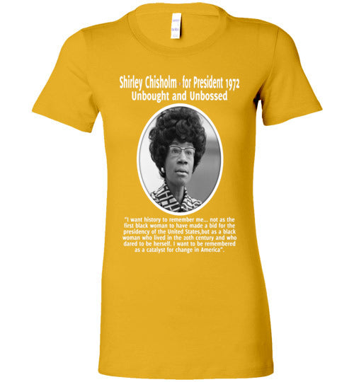 Shirley Chisholm Inspires me - Ladies Fit T-Shirt - Rocking Black, Inc. #RockingBlackInc #MelaninInspires