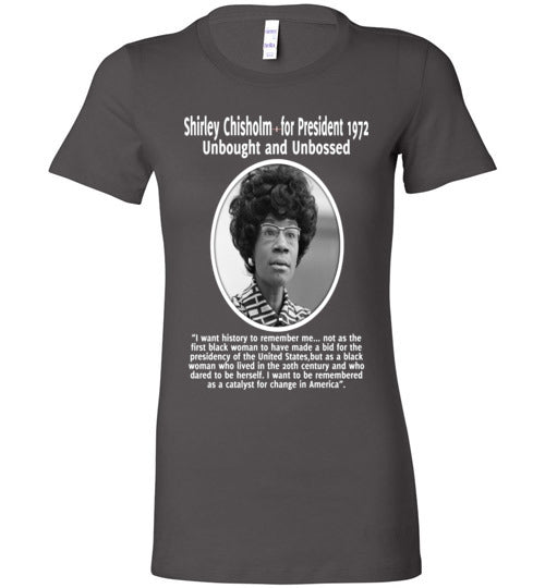 Shirley Chisholm Inspires me - Ladies Fit T-Shirt - Rocking Black, Inc. #RockingBlackInc #MelaninInspires