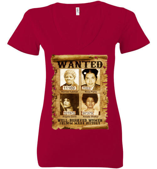 Well Behaved Women Deep V-Neck T-Shirt - Rocking Black, Inc. #RockingBlackInc #MelaninInspires