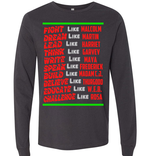 Be a Leader Men's Long Sleeve T-Shirt - Rocking Black, Inc. #RockingBlackInc #MelaninInspires