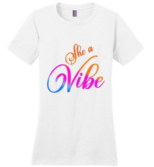 She a Vibe Ladies Fit T-Shirt - Rocking Black, Inc. #RockingBlackInc #MelaninInspires