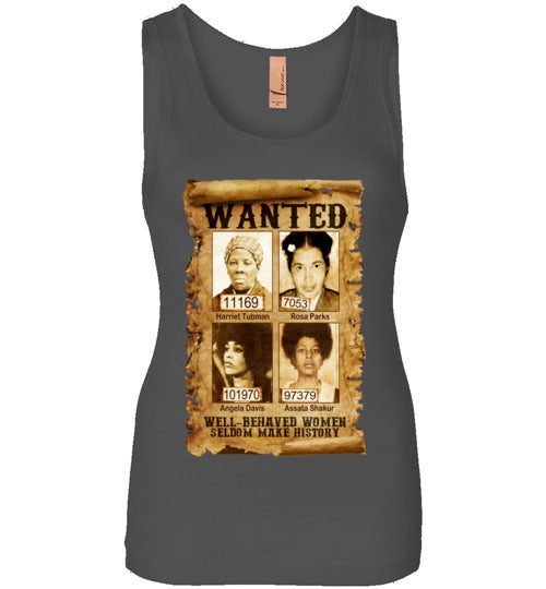 Well Behaved Women Wide Strap Tank Top - Rocking Black, Inc. #RockingBlackInc #MelaninInspires