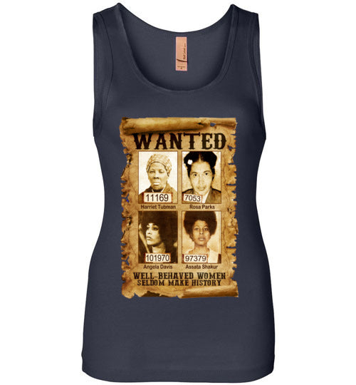 Well Behaved Women Wide Strap Tank Top - Rocking Black, Inc. #RockingBlackInc #MelaninInspires