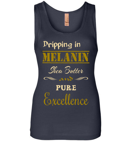 Dripping in Melanin Wide Strap Tank Top - Rocking Black, Inc. #RockingBlackInc #MelaninInspires