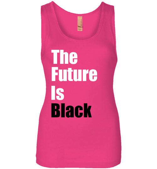 The Future is Black Wide Strap Tank Top - Rocking Black, Inc. #RockingBlackInc #MelaninInspires