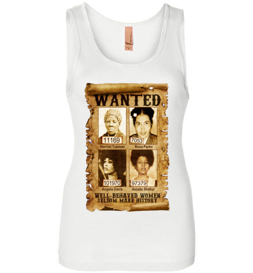 Well Behaved Women Wide Strap Tank Top - Rocking Black, Inc. #RockingBlackInc #MelaninInspires