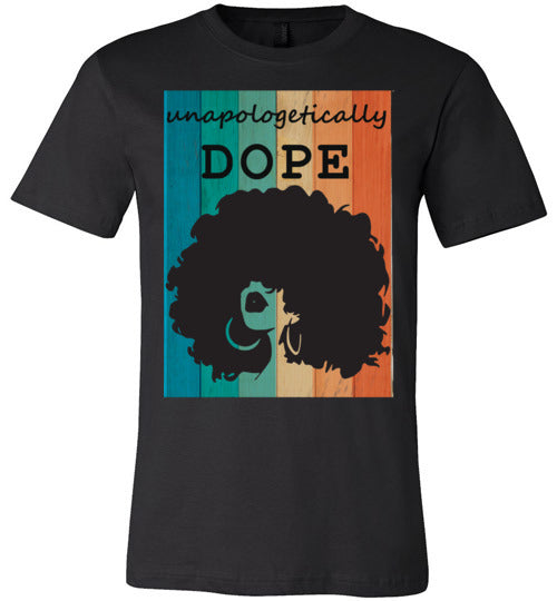 Unapologetically Dope T-Shirt