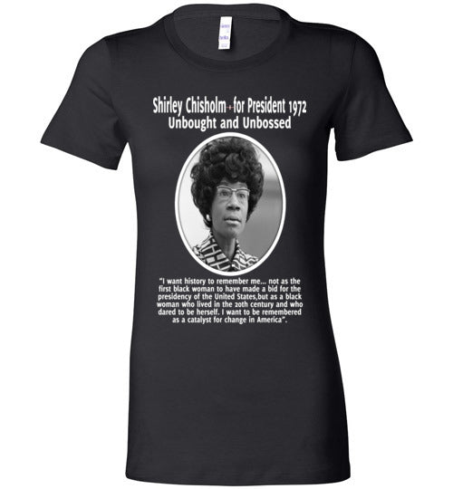 Shirley Chisholm Inspires me - Ladies Fit T-Shirt - Rocking Black, Inc. #RockingBlackInc #MelaninInspires
