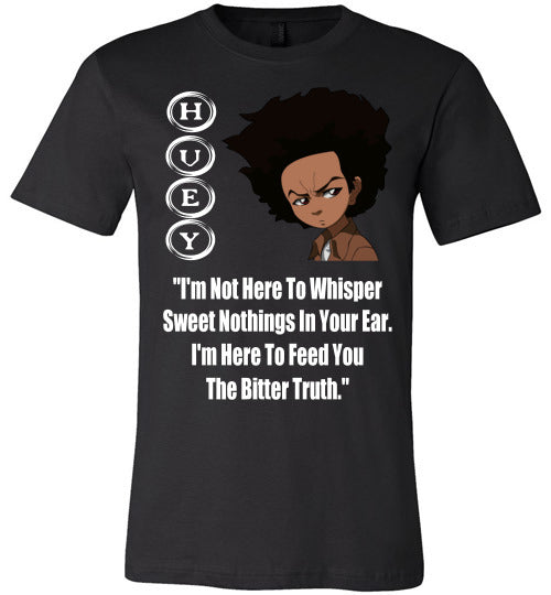 Huey Freeman Quote T-Shirt - Rocking Black, Inc. #RockingBlackInc #MelaninInspires
