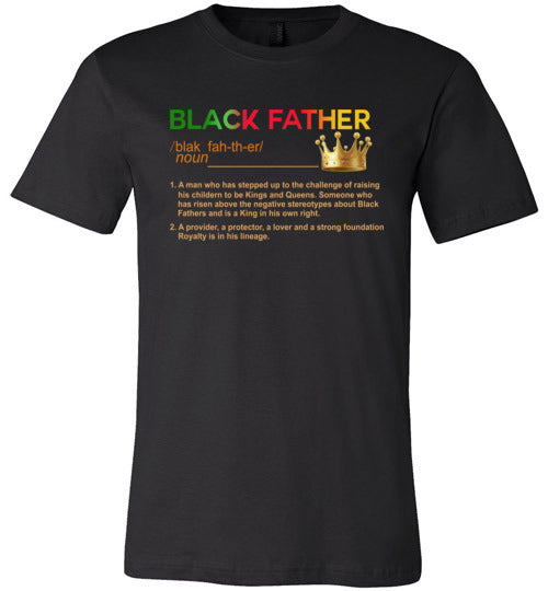 Black Father Defined T-Shirt