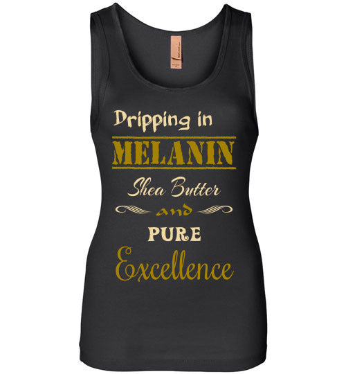 Dripping in Melanin Wide Strap Tank Top - Rocking Black, Inc. #RockingBlackInc #MelaninInspires