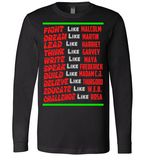 Be a Leader Men's Long Sleeve T-Shirt - Rocking Black, Inc. #RockingBlackInc #MelaninInspires