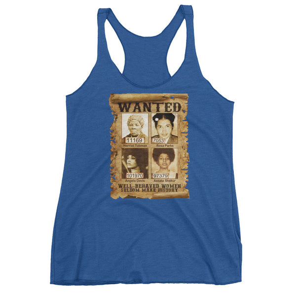 Well Behaved Women Racerback tank top - Rocking Black, Inc. #RockingBlackInc #MelaninInspires