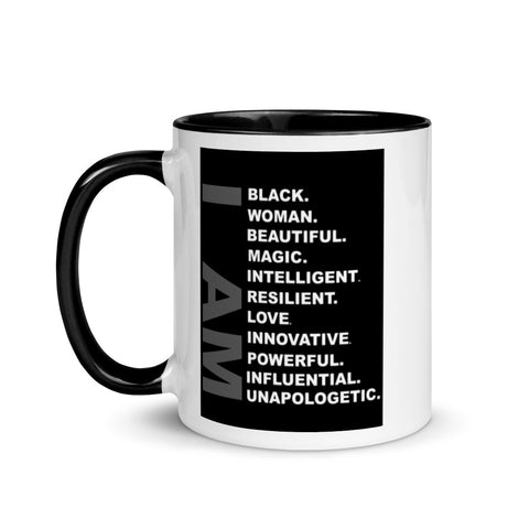 I am an Unapologetic Black Woman Mug with Color Inside