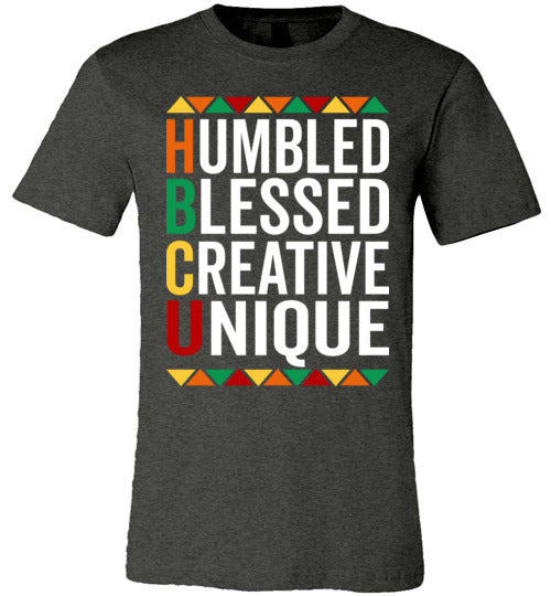 HBCU: Humble, Blessed, Creative, Unique' T-Shirt