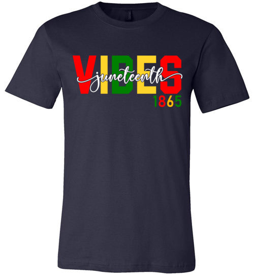 Juneteenth Vibes 1865 T-Shirt