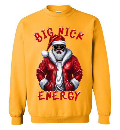Black Santa, Big Nick Energy Crewneck