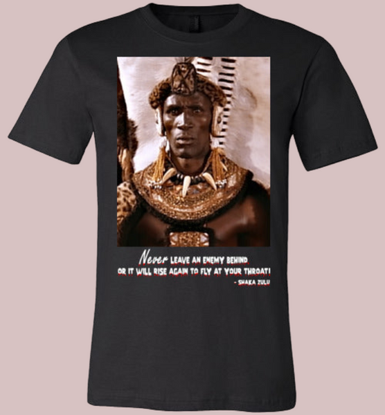 Shaka Zulu Quote Short Sleeve T-Shirt - Unleash the Warrior Within