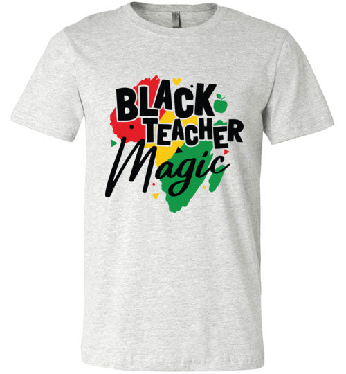 Black Teacher Magic Short Sleeve T-Shirt