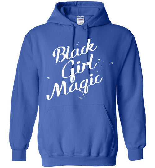 Black Girl Magic Ladies Hoodie - Rocking Black, Inc. #RockingBlackInc #MelaninInspires