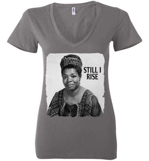 Still I rise Deep V-Neck T-Shirt - Rocking Black, Inc. #RockingBlackInc #MelaninInspires