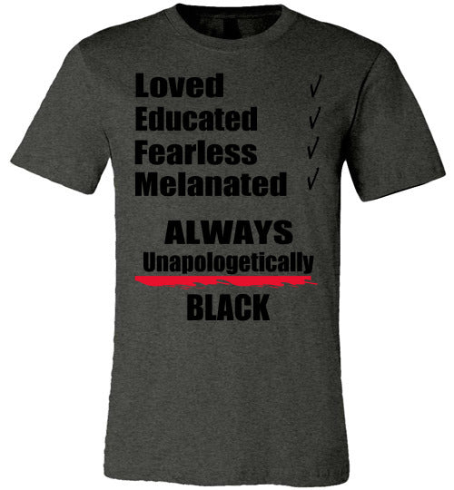 Unapologetically Black Unisex T-Shirt - Rocking Black, Inc. #RockingBlackInc #MelaninInspires
