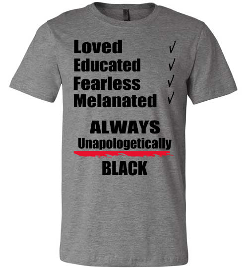 Unapologetically Black Unisex T-Shirt - Rocking Black, Inc. #RockingBlackInc #MelaninInspires