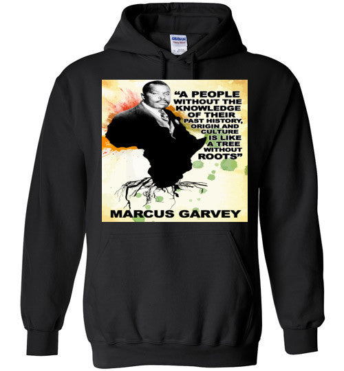 Marcus Garvey Quote Hoodie - Rocking Black, Inc. #RockingBlackInc #MelaninInspires