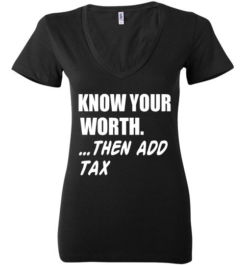 Know Your Worth Deep V-Neck Shirt