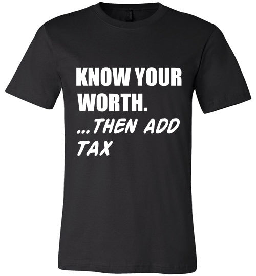 Know Your Worth Short Sleeve T-Shirt