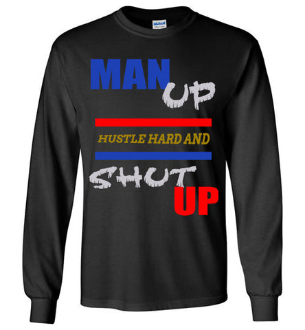 Man Up Long Sleeve Shirt - Rocking Black, Inc. #RockingBlackInc #MelaninInspires