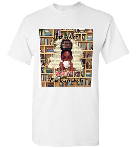 Just a Girl who Loves Book T-Shirt #2