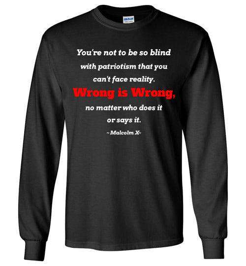 Malcolm X Long Quote Long Sleeve T-Shirt - Rocking Black, Inc. #RockingBlackInc #MelaninInspires