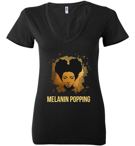 Melanin Popping Ladies V-Neck Shirt - Rocking Black, Inc. #RockingBlackInc #MelaninInspires