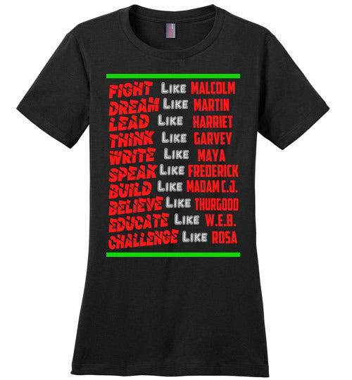 Be a Leader Ladies T-Shirt - Rocking Black, Inc. #RockingBlackInc #MelaninInspires