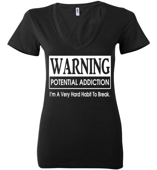 Warning Addiction Ladies Deep V-Neck - Rocking Black, Inc. #RockingBlackInc #MelaninInspires