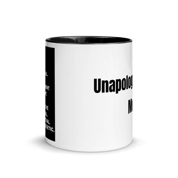 I am an Unapologetic Black Woman Mug with Color Inside